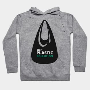 'Beat Plastic Pollution' Environment Awareness Shirt Hoodie